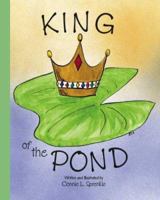 King of the Pond 1425118372 Book Cover