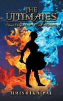 The Ultimates: Some People Aren't Just Ordinary 1482887657 Book Cover