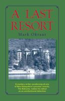 A Last Resort 097473618X Book Cover