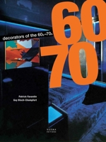 The Decorators of the 1960s and 1970s 291554283X Book Cover
