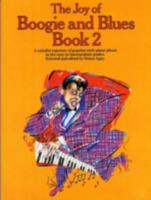 The Joy Of Boogie And Blues Book 2 0711907161 Book Cover