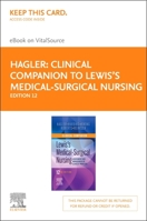 Clinical Companion to Lewis's Medical-Surgical Nursing Elsevier eBook on Vitalsource (Retail Access Card): Assessment and Management of Clinical Problems 0323792464 Book Cover