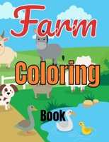 Farm Coloring Book : - Coloring Book for Adults and Kids - Yard Coloring - Farm Animal - Goat - Cow - Giant Farm Coloring 1658537424 Book Cover