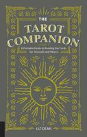 The Tarot Companion: A Portable Guide to Reading the Cards for Yourself and Others 1592338216 Book Cover