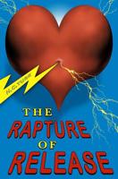 The Rapture of Release 1096540495 Book Cover