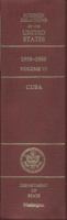 Foreign Relations of the United States, 1958-1960, Volume VI: Cuba 0160222427 Book Cover