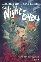 The Night Eaters, Vol. 1: She Eats the Night 1419758705 Book Cover