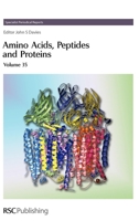 Amino Acids, Peptides and Proteins vol 35 0854042474 Book Cover