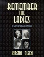Remember the Ladies: A Woman's Book of Days 0806125586 Book Cover