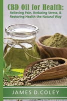 CBD Oil for Health 1735025364 Book Cover