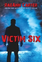 Victim Six 1951642643 Book Cover