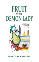 Fruit of the Demon Lady 1037117387 Book Cover