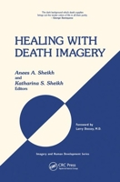 Healing With Death Imagery 0895033178 Book Cover