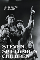 Steven Spielberg's Children 0813571685 Book Cover