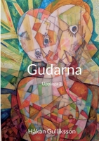 Gudarna: Upplaga 2 (Swedish Edition) 9180079253 Book Cover
