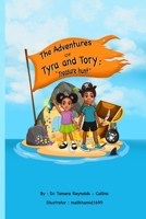 The Adventures of Tyra and Tory B0BRXB2P1Q Book Cover