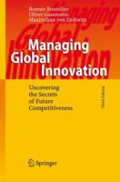 Managing Global Innovation: Uncovering the Secrets of Future Competitiveness 3642435181 Book Cover