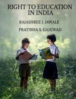 Right to Education in India 1639974156 Book Cover