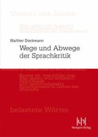 Wege und Abwege der Sprachkritik 3934106927 Book Cover