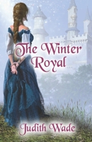 The Winter Royal 0972895892 Book Cover