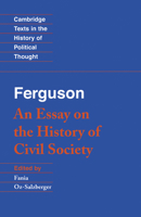 An Essay on the History of Civil Society 0878556966 Book Cover