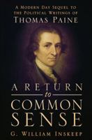 A Return to Common Sense 1625107463 Book Cover