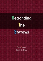 Reachding The Stwraws 1300744324 Book Cover