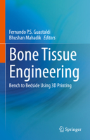 Bone Tissue Engineering 3030920135 Book Cover