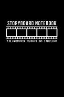 Storyboard Notebook 2.35:1 Widescreen 150 Pages 6x9 3 Panel Page: Storyboard Panel & Notebook Journal for Animators, Directors, Filmmakers, Storyboard ... Artist, Cinematographer & Content Creators 1723400238 Book Cover