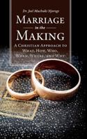 Marriage in the Making 0578180332 Book Cover