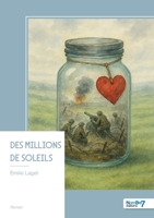 Des millions de soleils (French Edition) B0FZ9N3HJS Book Cover