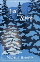 Let it Snow B0CP9XFLMG Book Cover