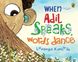 When Adil Speaks, Words Dance 0143450492 Book Cover