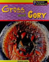 Gross and Gory 1403449597 Book Cover