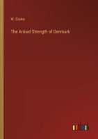 The Armed Strength of Denmark 3368805789 Book Cover