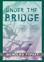 Under the Bridge 1087864445 Book Cover