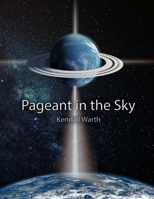 Pageant in the Sky 1731160518 Book Cover