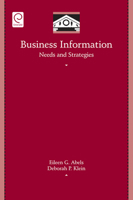 Business Information: Needs and Strategies (Library and Information Science) (Library and Information Science (Hardcover Numbered)) 0123694876 Book Cover