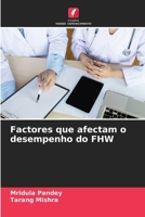 Factores que afectam o desempenho do FHW (Portuguese Edition) 6208100984 Book Cover