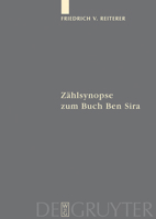 Zahlsynopse Zum Buch Ben Sira (Fontes Et Subsidia Ad Bibliam Pertinentes (Fosub), Band 1) 3110175207 Book Cover