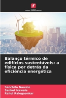 Balanço térmico de edifícios sustentáveis: a física por detrás da eficiência energética 6209165141 Book Cover