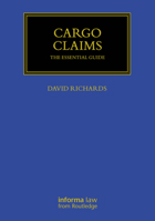 Cargo Claims: The Essential Guide (Maritime and Transport Law Library) 1041088175 Book Cover