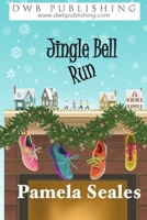 Jingle Bell Run 1734284102 Book Cover