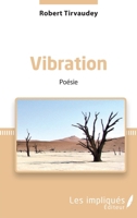 Vibration: Poésie (French Edition) 2343206430 Book Cover