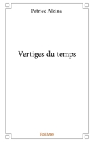 Vertiges du temps (French Edition) 2414229578 Book Cover
