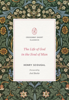 The Life of God in the Soul of Man 1941129102 Book Cover