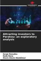 Attracting investors to Parakou: an exploratory analysis 6206114635 Book Cover