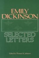Emily Dickinson: Selected Letters 0674250702 Book Cover