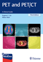 PET and PET/CT: A Clinical Guide 1626231346 Book Cover