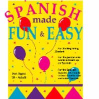 Spanish Made Fun and Easy 1878253069 Book Cover